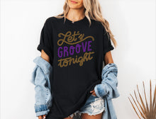 Load image into Gallery viewer, Let's Groove Tonight Sparkly Tee | Earth, Wind &amp; Fire Inspired