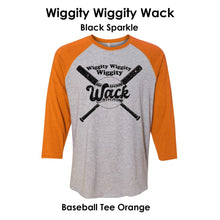 Load image into Gallery viewer, Wiggity Wack Baseball Tee