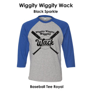 Wiggity Wack Baseball Tee