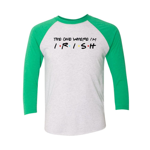 The One Where I'm Irish