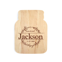 Load image into Gallery viewer, MASON JAR SHAPED WOODEN CUTTING BOARD