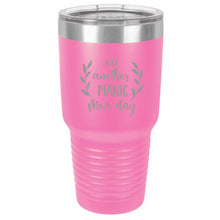 Load image into Gallery viewer, Just Another Manic Mom Day Wine Tumbler