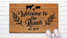 Load image into Gallery viewer, Welcome to the Ranch Door Mat