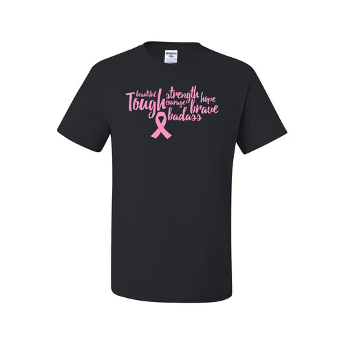 Tough Beautiful Brave Badass, Breast Cancer Awareness